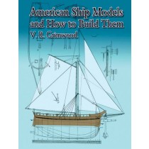 American Ship Models: How to Build Them book