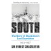 South: The Story of Shackleton's Last Expedition 1914-1917 (Book)